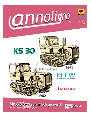 BTW Brandenburger Traktorenwerke Kettenschlepper Typ URTRAK KS 30 Bild- Ersatzteilliste & Explosionszeichnungen - annoligno 633